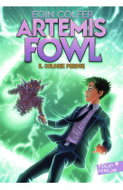 Artemis fowl tome 5 : colonie perdue