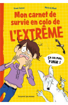 Mon carnet de survie en colo de l'extreme