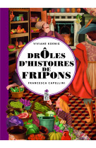 Droles d'histoires de fripons