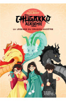 Chugakko academie tome 1 : la legende du dragon-ancetre