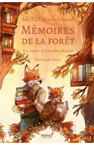 Memoires de la foret tome 2 : les carnets de cornelius renard