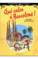 Que calor a barcelone