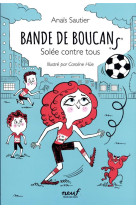 Bande de boucans tome 2 : solee contre tous