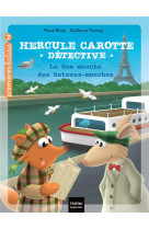 Hercule carotte, detective tome 14 : la fine mouche des bateaux-mouches