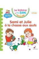 Sami et julie lecture maternelle  -  sami et julie a la chasse aux oeufs