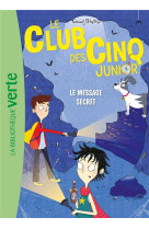 Le club des cinq junior tome 13 : le message secret