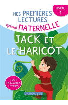 1eres lectures maternelle jack et le haricot, niveau 1