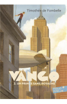 Vango tome 2  -  un prince sans royaume