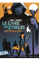 Le livre des etoiles tome 2 : le seigneur de sha