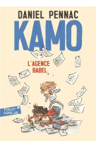 Kamo tome 3 : kamo, l'agence babel