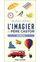 L'imagier du pere castor - en photos