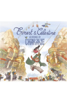 Ernest et celestine : le voyage en charabie