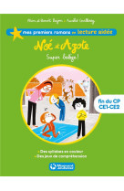 Noe et azote 2 - super baleze ! lecture aidee