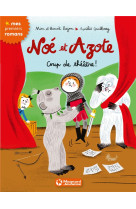 Noe et azote 9 - coup de theatre !