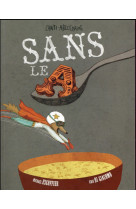 Sans le a