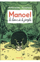 Manoel le liseur de la jungle