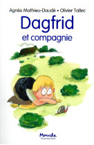 Dagfrid et compagnie