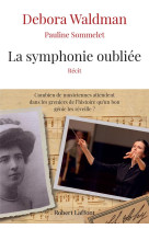 La symphonie oubliee