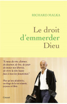 Le droit d'emmerder dieu