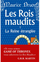 Les rois maudits tome 2 : la reine etranglee