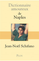 Dictionnaire amoureux : de naples