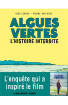 Algues vertes  -  l'histoire interdite