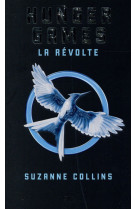 Hunger games tome 3 : la revolte