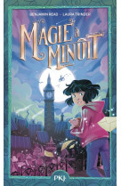 Magie a minuit tome 1