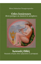 Odes ioniennes : recits poetiques ou chantent les metaphores
