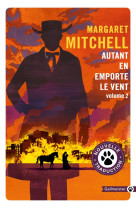 Autant en emporte le vent tome 2