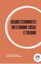 Regards d'economistes sur l'economie sociale et solidaire