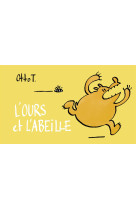 L'ours et l'abeille  -  l'abeille et l'ours