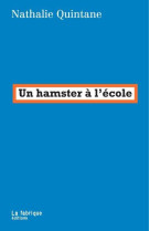 Un hamster a l'ecole