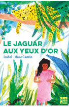 Le jaguar aux yeux d'or