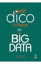 Le petit dico critique du big data
