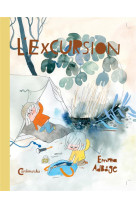 L'excursion