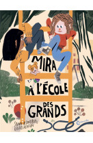 Mira a l'ecole des grands