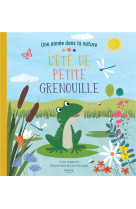 L'ete de petite grenouille