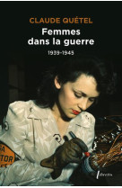 Femmes dans la guerre (1939-1945)