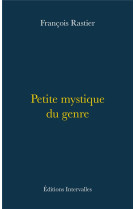 Petite mystique du genre