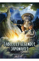 Fables et legendes japonaises tome 2 : les creatures fantastiques