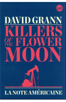 Killers of the flower moon : la note americaine