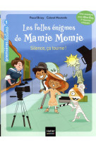 Les folles enigmes de mamie momie tome 5 : silence, ca tourne !