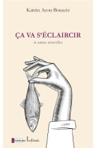 Ca va s'eclaircir