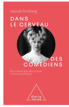 Dans le cerveau des comediens