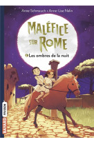 Malefice sur rome tome 2 : les ombres de la nuit