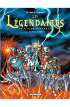 Les legendaires tome 11 : le cycle d'anathos  -  versus inferno