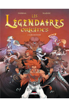 Les legendaires - origines t.3 : gryfenfer