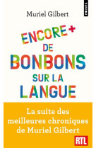 Encore plus de bonbons sur la langue - le francais n'a pas fini de vous surprendre !