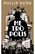 Metropolis - la derniere aventure de bernie gunther